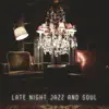 Various Artists - Late Night Jazz and Soul